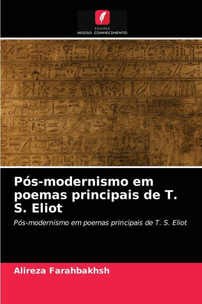 Pós-modernismo em poemas principais de T. S. Eliot