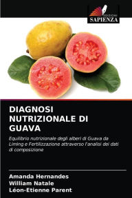 Title: DIAGNOSI NUTRIZIONALE DI GUAVA, Author: Amanda Hernandes