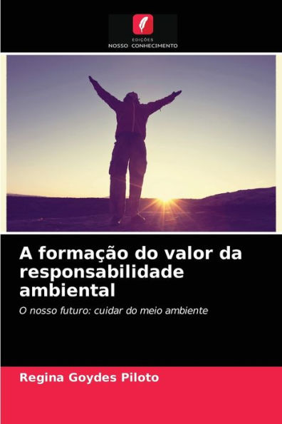 A formação do valor da responsabilidade ambiental