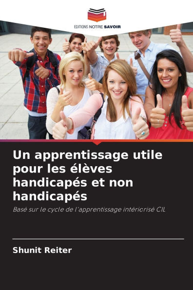 Un apprentissage utile pour les �l�ves handicap�s et non handicap�s
