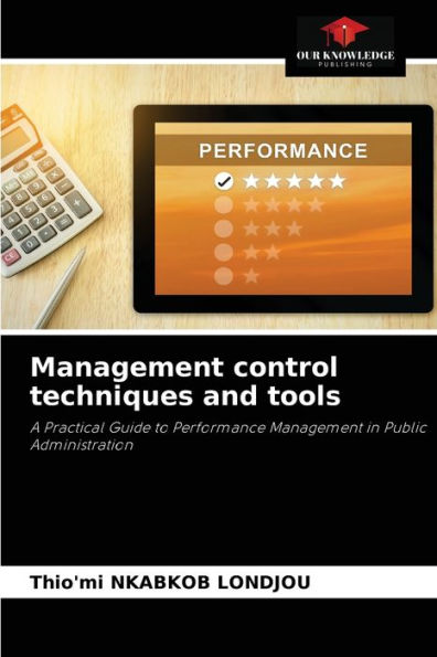 Management control techniques and tools