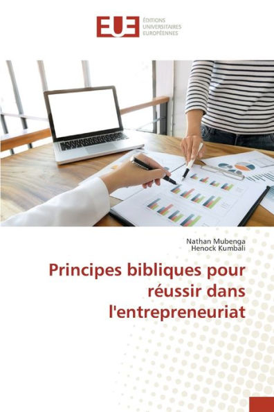 Principes bibliques pour réussir dans l'entrepreneuriat