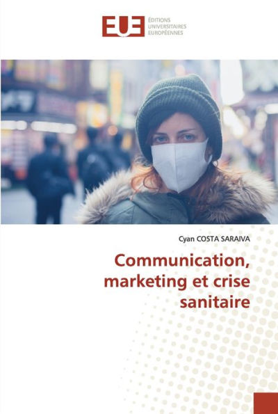 Communication, marketing et crise sanitaire