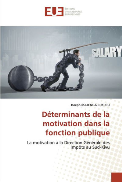 Déterminants de la motivation dans la fonction publique