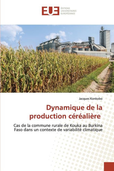 Dynamique de la production céréalière