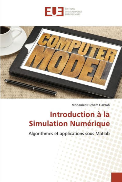 Introduction à la Simulation Numérique