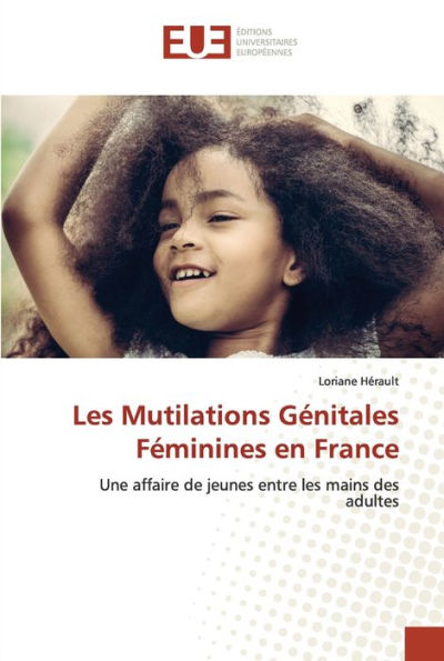 Les Mutilations Génitales Féminines en France