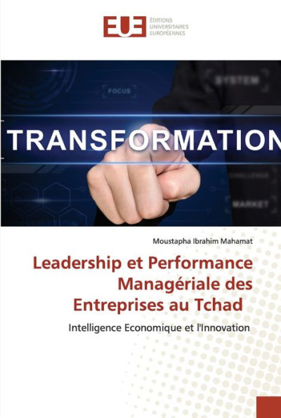 Leadership et Performance Managériale des Entreprises au Tchad