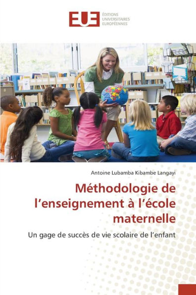 Méthodologie de l'enseignement à l'école maternelle