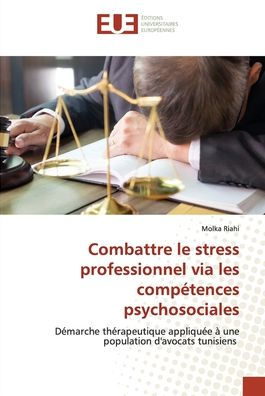 Combattre le stress professionnel via les compétences psychosociales