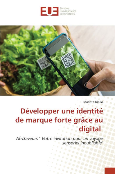 Dï¿½velopper une identitï¿½ de marque forte grï¿½ce au digital