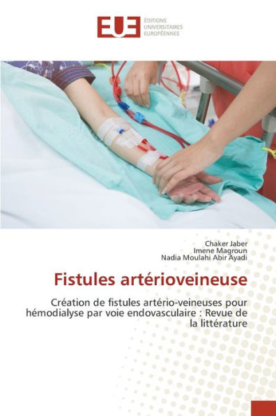 Fistules artérioveineuse