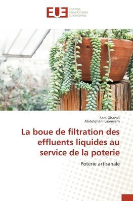 La boue de filtration des effluents liquides au service de la poterie