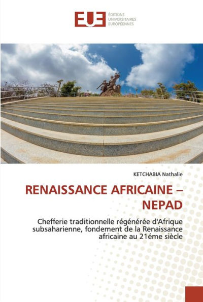 RENAISSANCE AFRICAINE - NEPAD