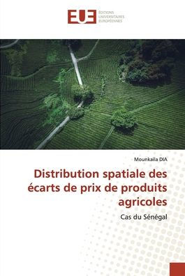 Distribution spatiale des écarts de prix de produits agricoles