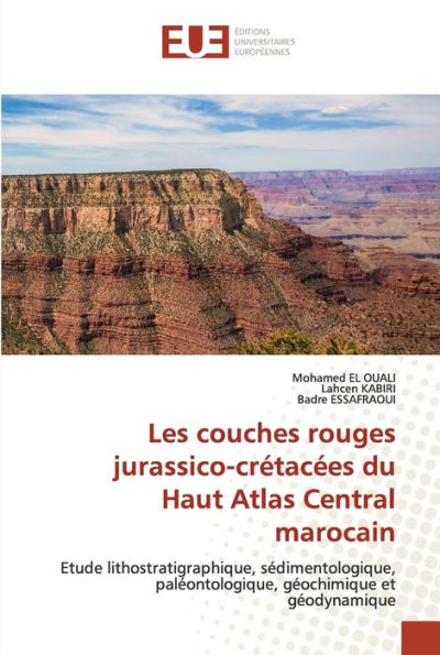 Les couches rouges jurassico-crétacées du Haut Atlas Central marocain