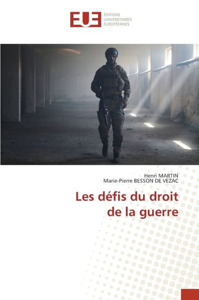 Les dï¿½fis du droitde la guerre