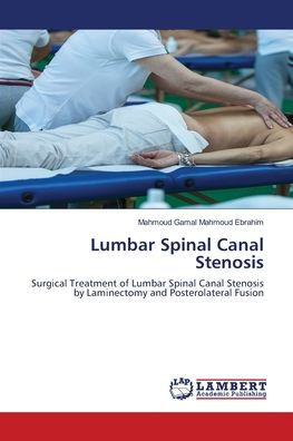 Lumbar Spinal Canal Stenosis