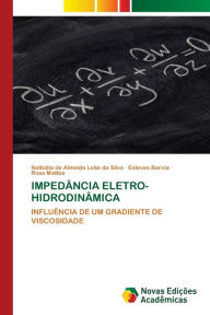 Title: IMPEDÂNCIA ELETRO-HIDRODINÂMICA, Author: Nathália de Almeida Leite da Silva