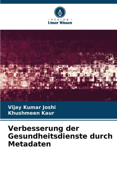 Verbesserung der Gesundheitsdienste durch Metadaten