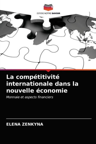 La compétitivité internationale dans la nouvelle économie