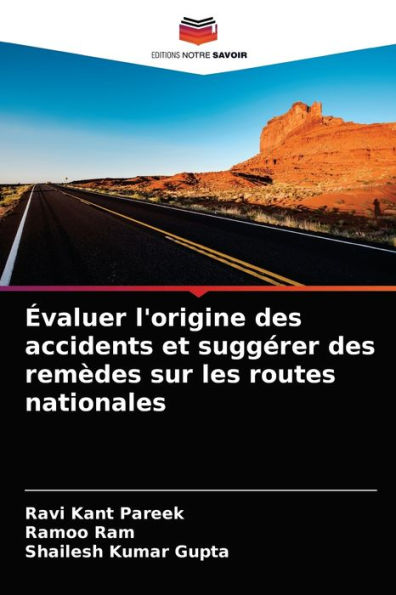 Évaluer l'origine des accidents et suggérer des remèdes sur les routes nationales