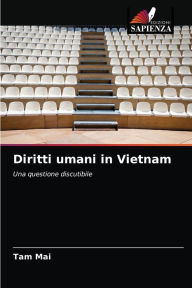 Title: Diritti umani in Vietnam, Author: Tam Mai