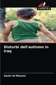 Title: Disturbi dell'autismo in Iraq, Author: Aamir Al-Mosawi