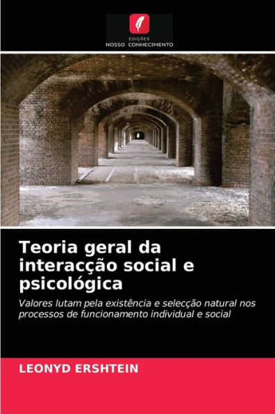 Teoria geral da interacção social e psicológica