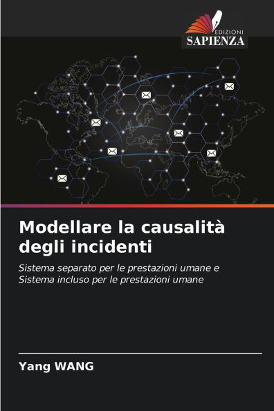 Modellare la causalitï¿½ degli incidenti