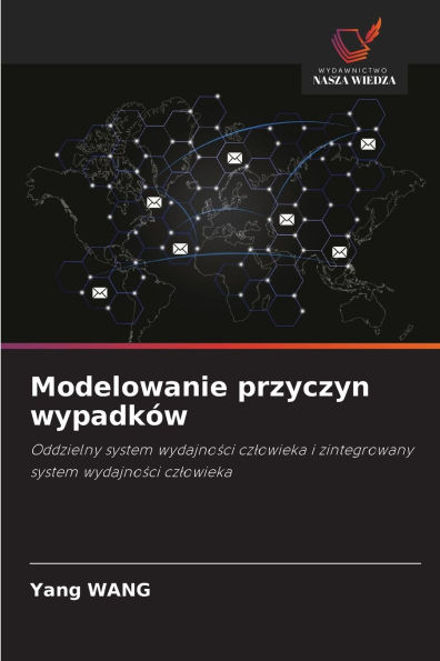 Modelowanie przyczyn wypadkï¿½w