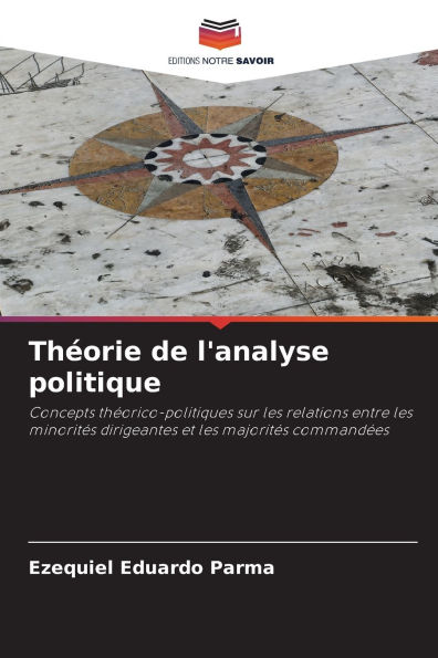 Thï¿½orie de l'analyse politique