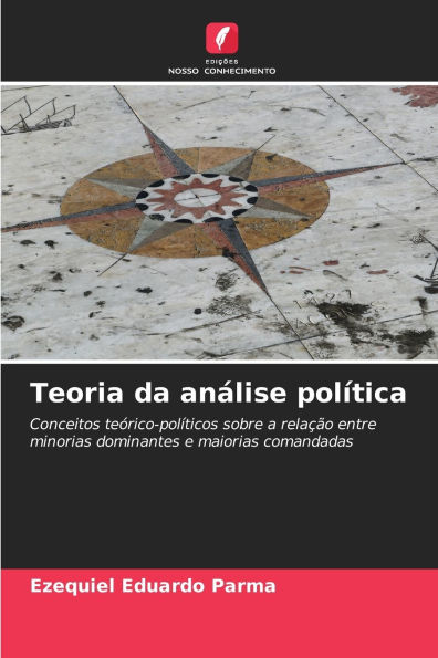 Teoria da anï¿½lise polï¿½tica