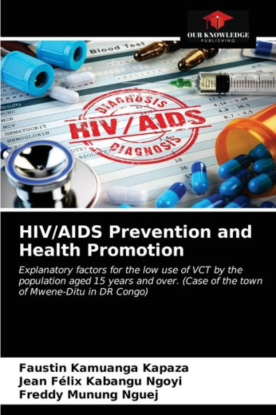 HIV/AIDS Prevention and Health Promotion