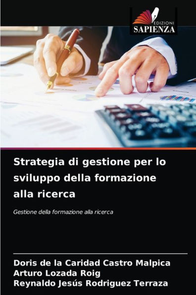 Strategia di gestione per lo sviluppo della formazione alla ricerca