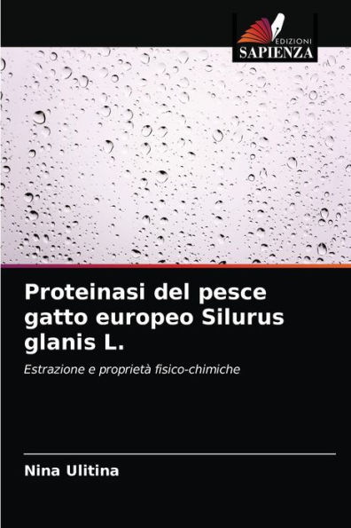 Proteinasi del pesce gatto europeo Silurus glanis L.