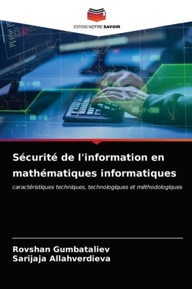 Sécurité de l'information en mathématiques informatiques