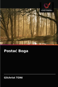 Title: Postac Boga, Author: Gilchrist Toni