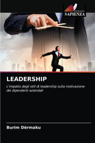 Title: LEADERSHIP, Author: Burim Dërmaku