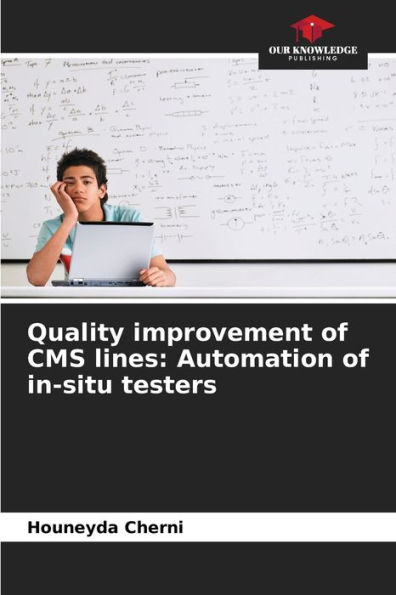 Quality improvement of CMS lines: Automation of in-situ testers