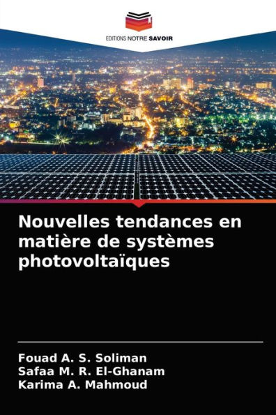 Nouvelles tendances en matière de systèmes photovoltaïques