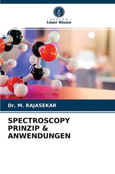 SPECTROSCOPY PRINZIP & ANWENDUNGEN