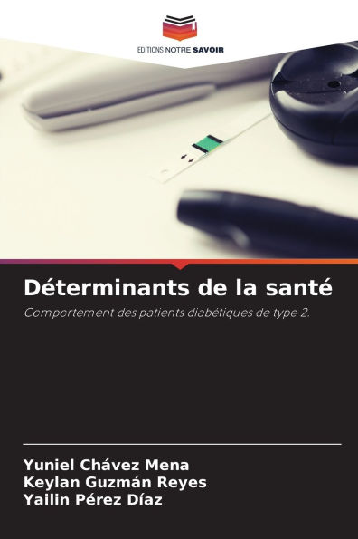 Dï¿½terminants de la santï¿½