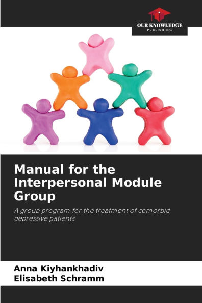 Manual for the Interpersonal Module Group