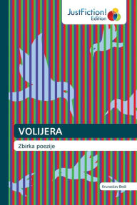 Title: VOLIJERA, Author: Krunoslav Bedi