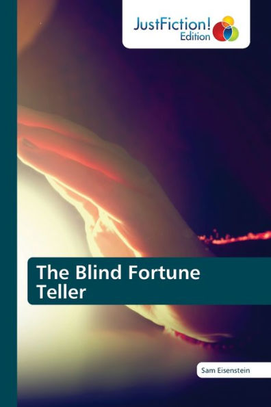 The Blind Fortune Teller