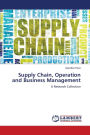 Supply Chain, Operation and Business Management