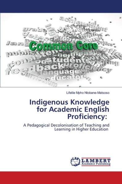 Indigenous Knowledge for Academic English Proficiency