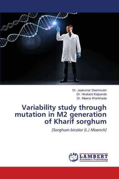 Variability study through mutation in M2 generation of Kharif sorghum