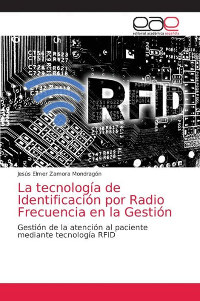 La tecnología de Identificación por Radio Frecuencia en la Gestión